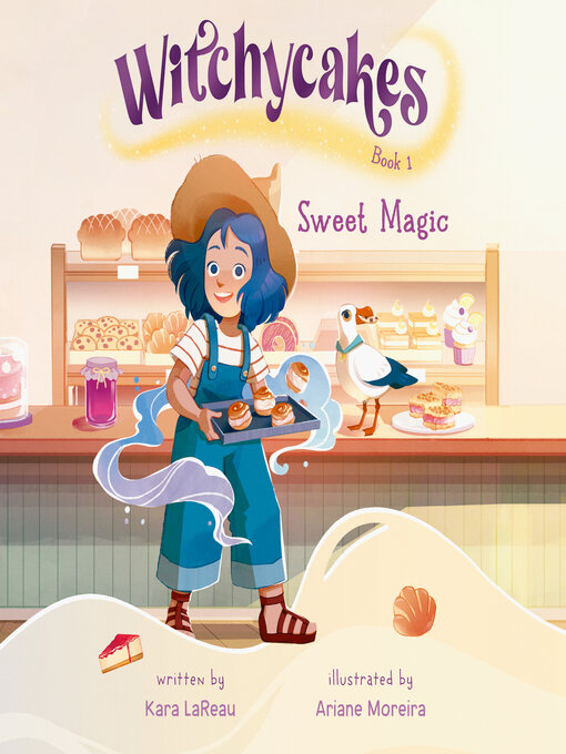 Title details for Sweet Magic by Kara LaReau - Wait list
